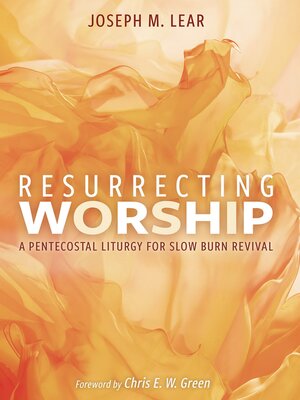 cover image of Resurrecting Worship